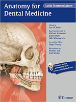 کتاب Anatomy for Dental Medicine Latin Nomenclature