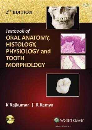 کتاب Textbook of Oral Anatomy, Physiology, Histology and Tooth Morphology 2017